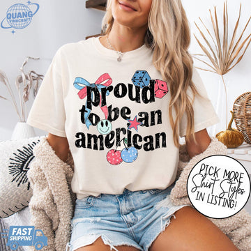 Proud To Be An American Shirt