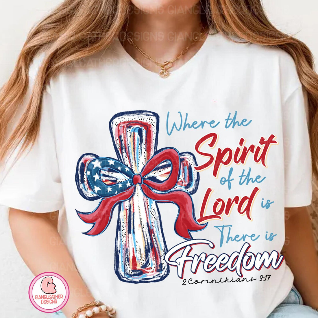 Where The Spirit Of The Lord Is There Is Freedom T-Shirt