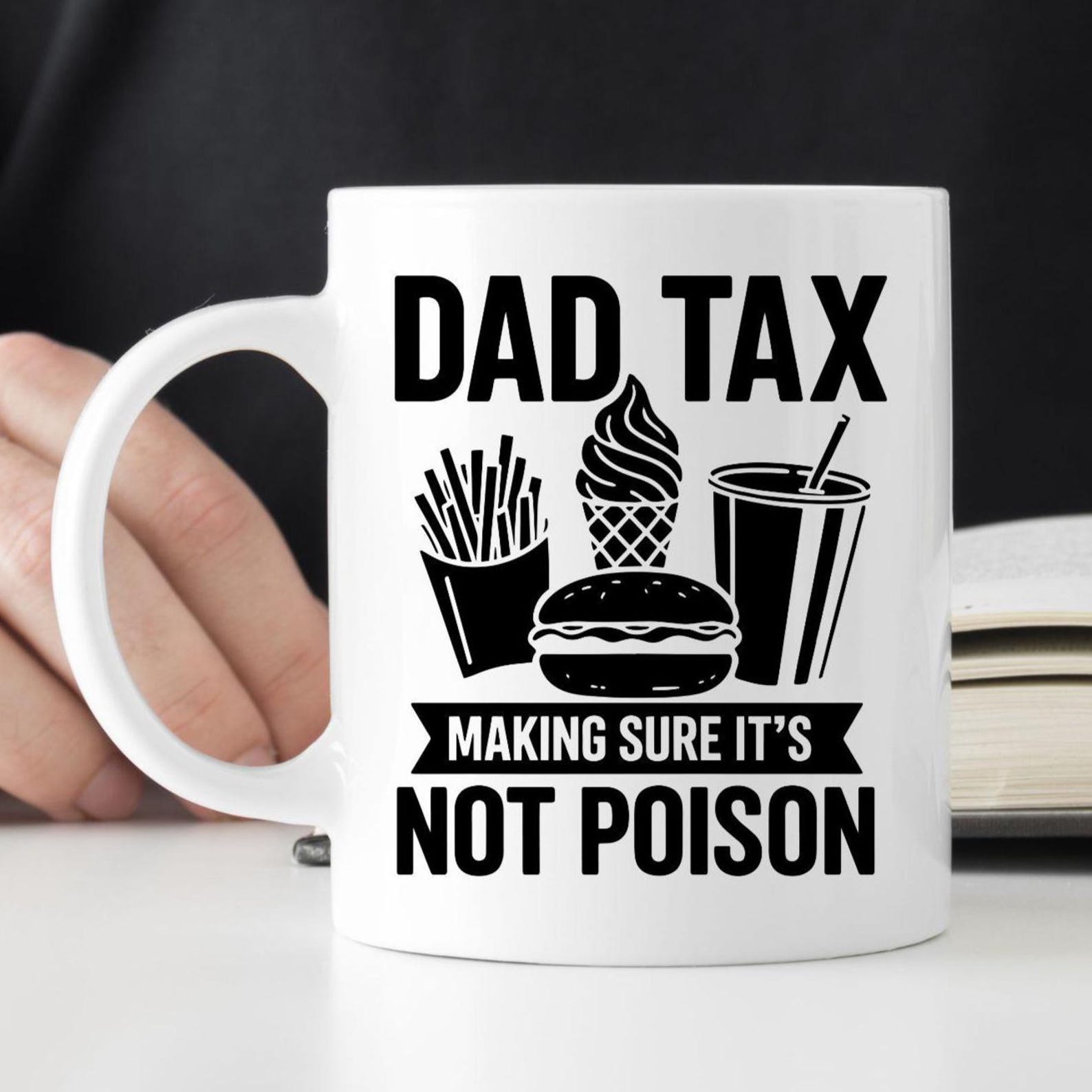 Dad Tax Funny Coffee Mug